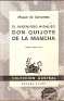 El Ingenioso Hidalgo Don Quijote De La Mancha Miguel De Cervantes Saavedra Espasa-Calpe, S.A 1984 Spain. Subida por Winny